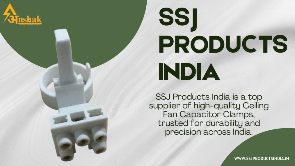 SSJ Products India Ceiling Fan Capacitor Clamp