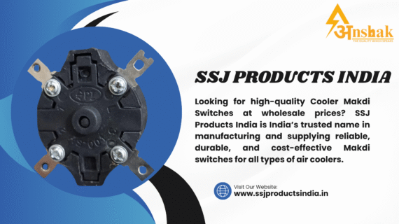 SSJ Products India – The Best Cooler Makdi Switch Wholesalers in India
