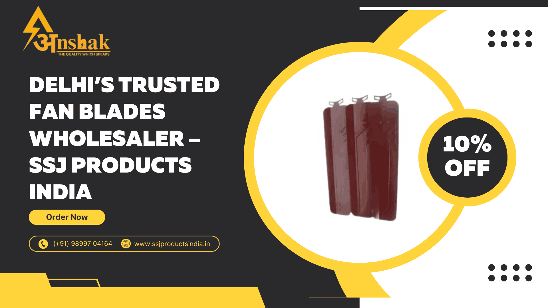 Fan Blades Wholesaler in Delhi