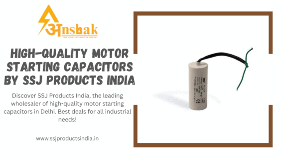 High-Quality Motor Starting Capacitors by SSJ Products India