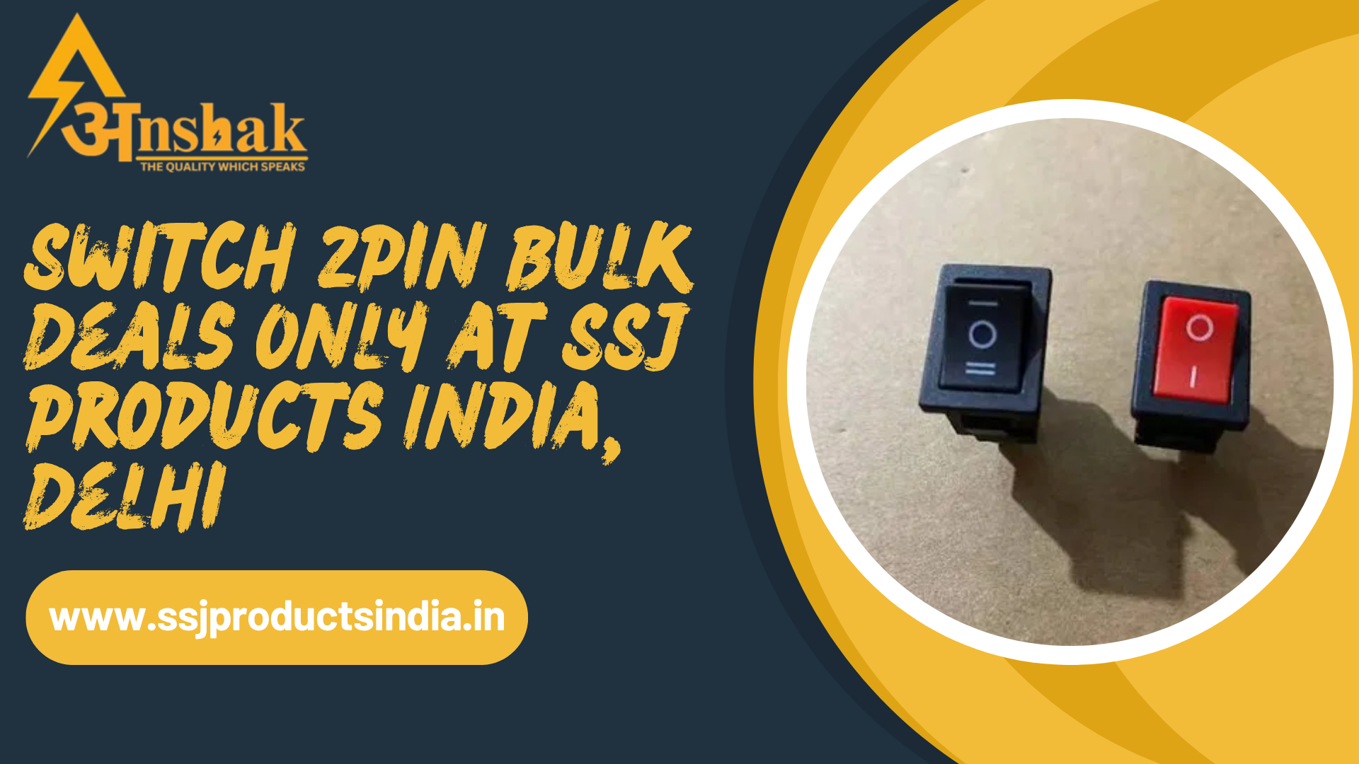 2 Pin Switches Bulk Supplies in Delhi
