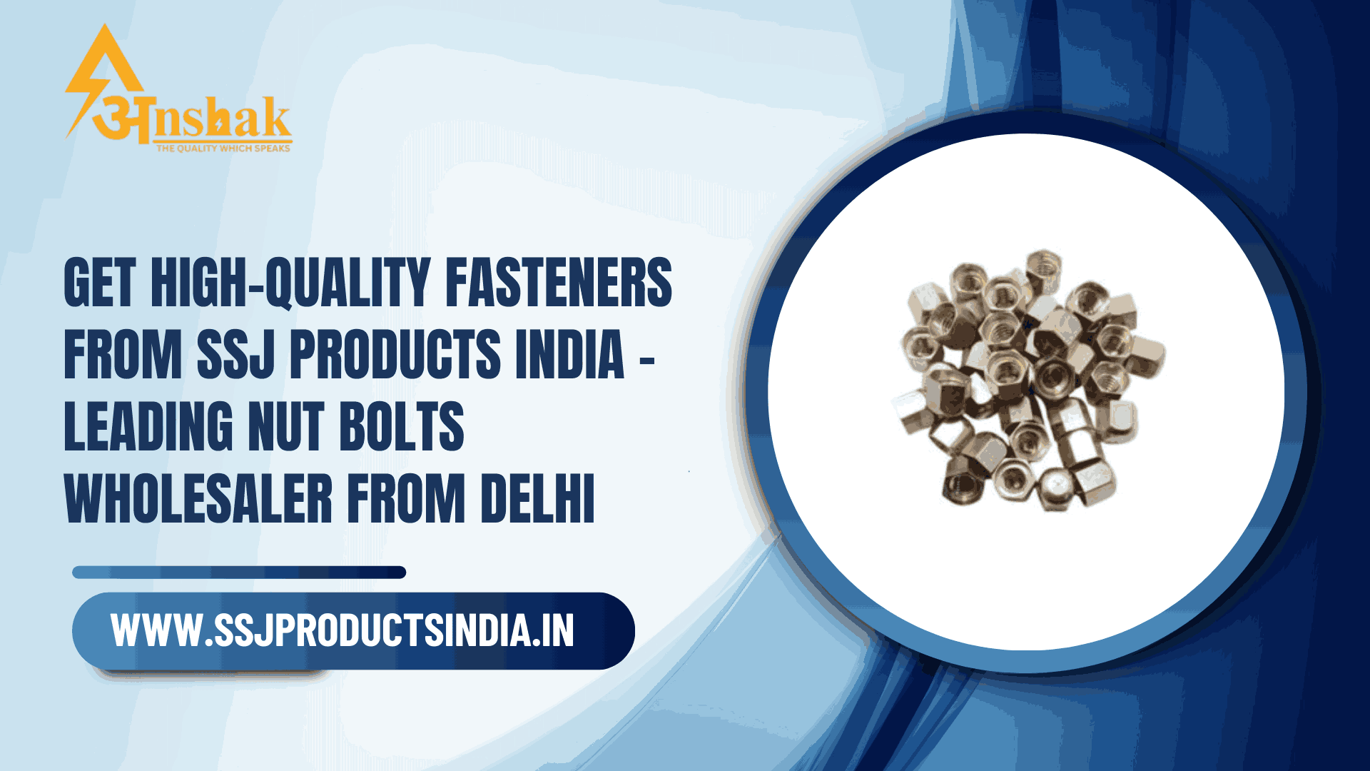 Nut and Bolts wholesaler in Delhi