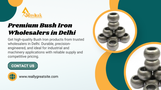 Bush Iron Wholesalers in Delhi